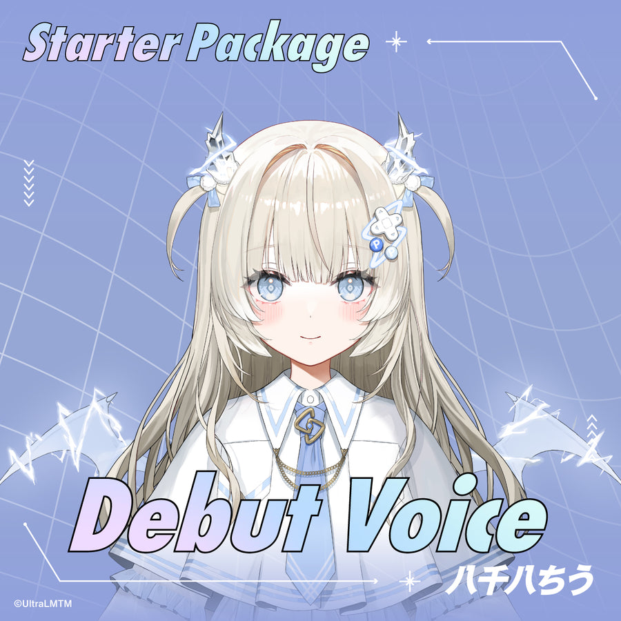 Starter Package デビューボイス 八千八ちう